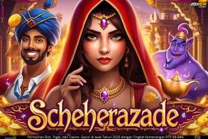Scheherazade – Kisah Seribu Malam dalam Slot Online
